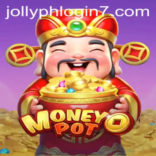 Unveiling MoneyPot: The Game of Strategy and Fortune with Jollyph Login