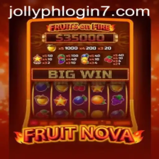 Exploring the Enchanting World of FruitNova and Streamlining Experience with Jollyph Login