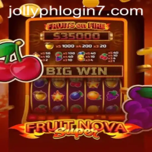 Exploring FruitNovaSuper: The Exciting World of Fruitful Adventures